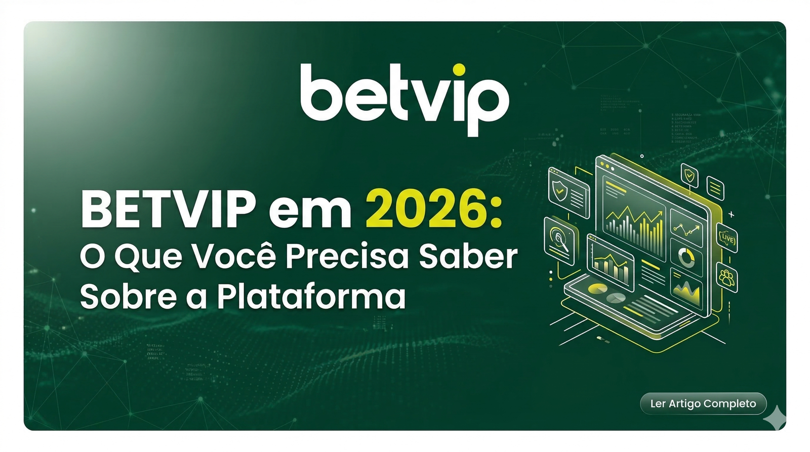 BETVIP 2026: Esportes, Benefícios e Muito Mais